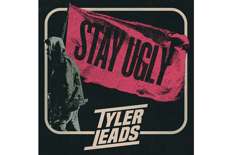 Tyler Leads - Stay Ugly (EP) Review