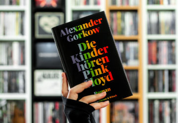 Rezension des Buchs Alexander Gorkow - Die Kinder hören Pink Floyd
